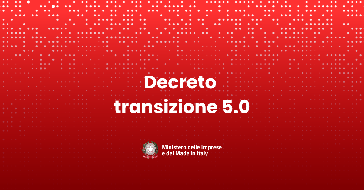 Decreto Transizione 5.0: sfrutta le nuove opportunità fiscali con Arcos